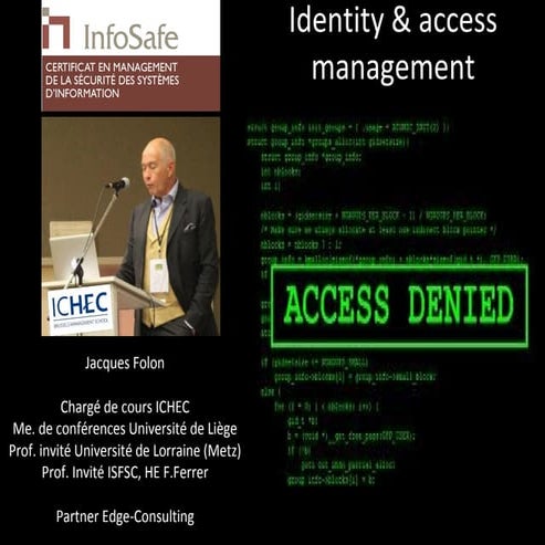 Identity Access Management (IAM)