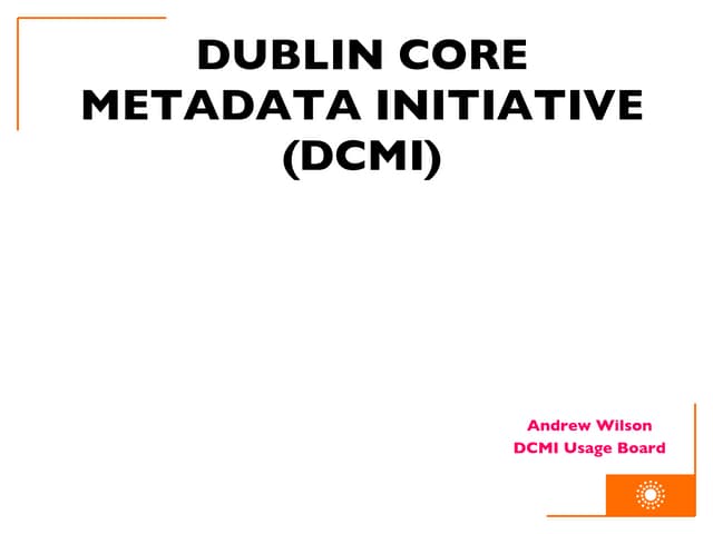 DCMI Introduction, IAML