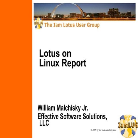 IamLUG -- Lotus On Linux Report