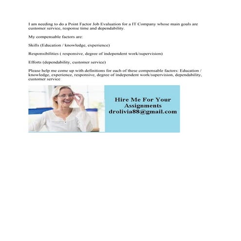 I am needing to do a Point Factor Job Evaluation for a IT Company whos.pdf