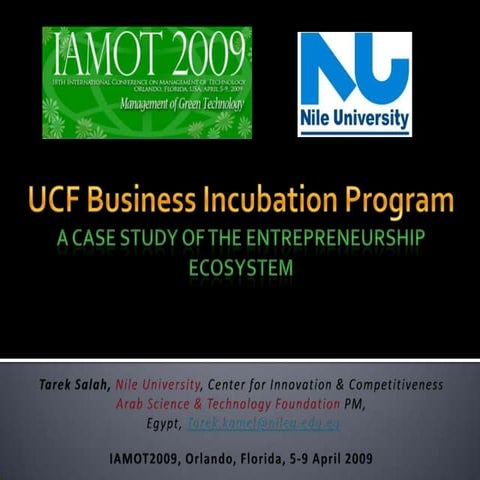 IAMOT2009 UCFBIP Entrepreneurship Ecosystem case study-ed01