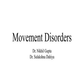 the presentation on 'Movement Disorders.pdf