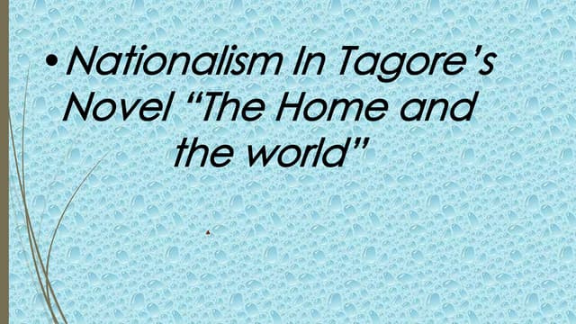 Nationalism In Tagore's Novel "The Home and the World"