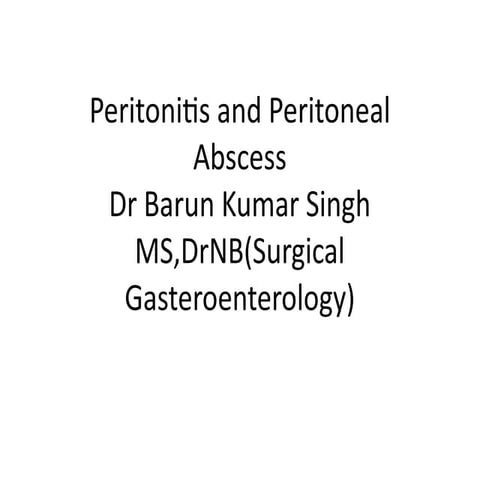 Comprehensive Overview of Peritonitis and Peritoneal Abscess Management ...