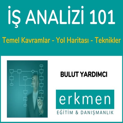 İş Analizi 101