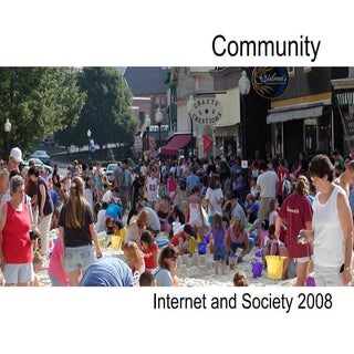 Internet and Society: Community 2009