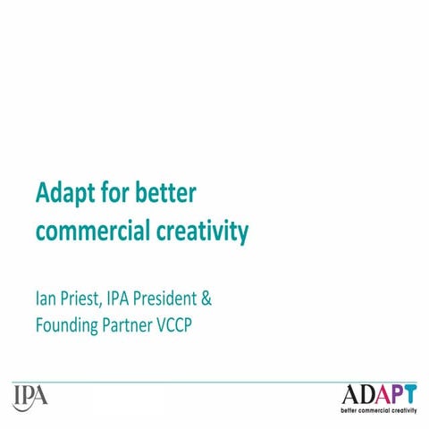 ADAPT for better commercial creativity