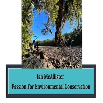 Ian McAllister - Passion For Environmental Conservation | PDF