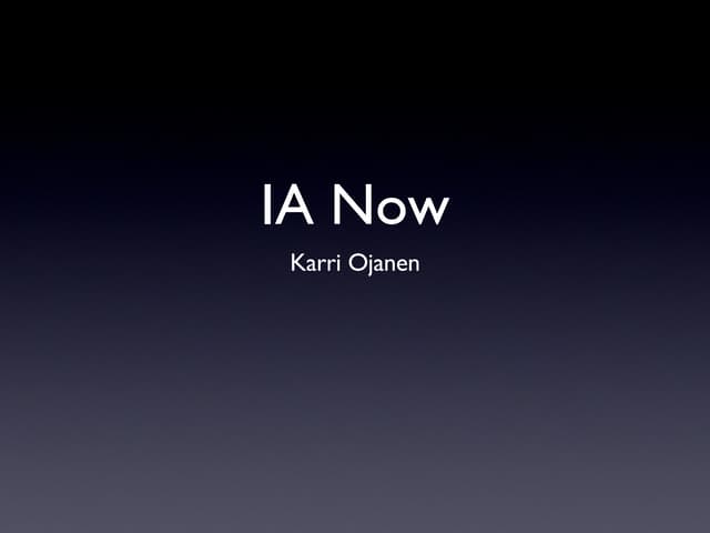 IA now