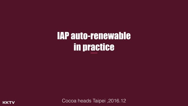 IAP auto renewable  in practice