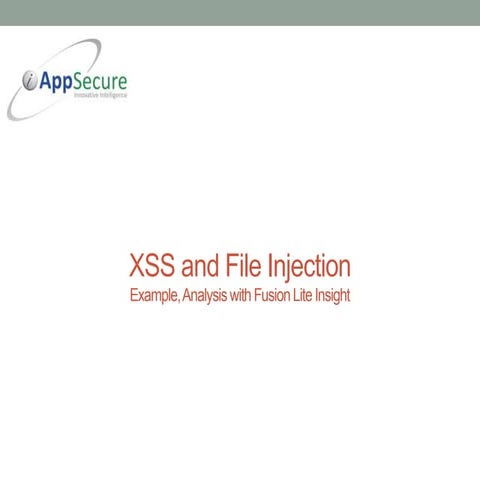 XSS and File Injection Analysis | PPT