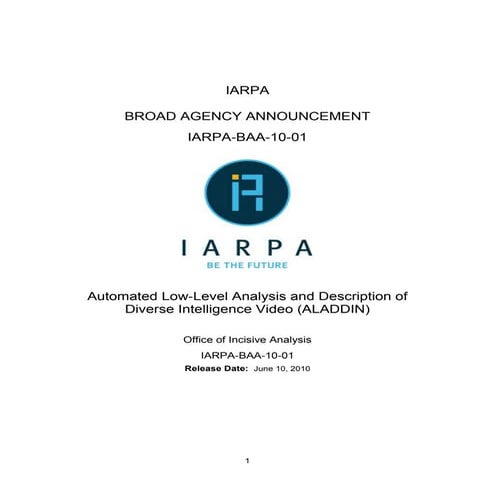 IARPA automated low level analysis and description of diverse intelligence vi...