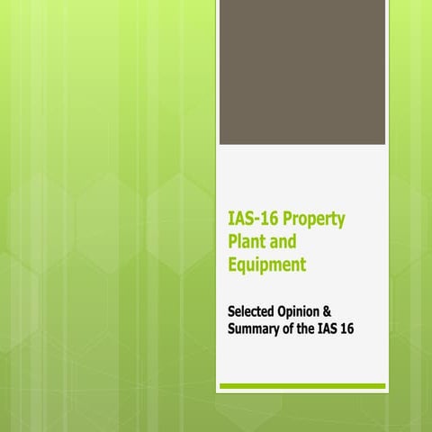 Ias 16 property plant and equipment-presentation