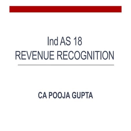 Ind AS 18 Revenue Recognition