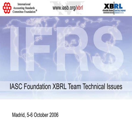 IASC Foundation XBRL Team Technical Issues
