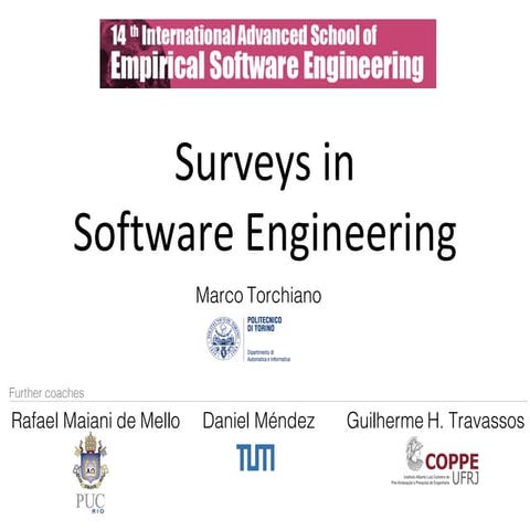 Surveys in Software Engineering