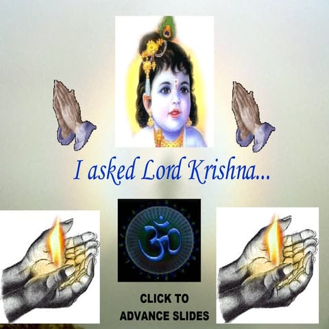 I Asked Krishna
