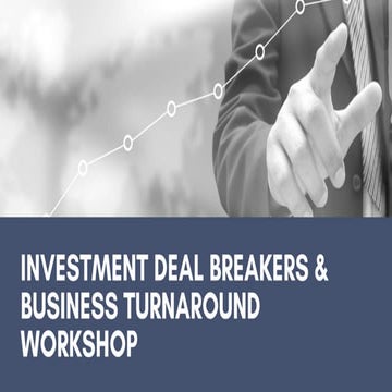 Investment Deal Breakers & Business Turnaround