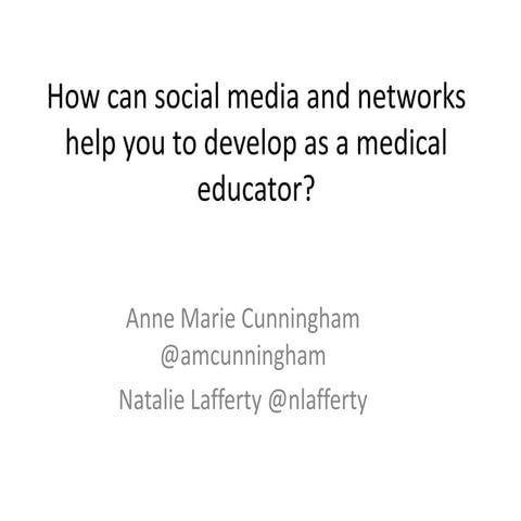 How can social media make you a better medical educator?