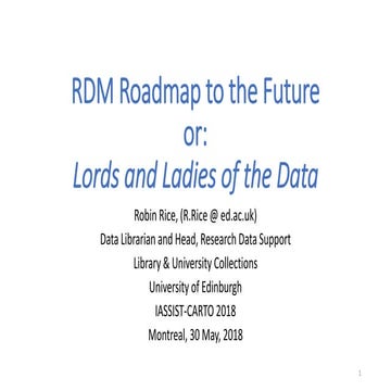 RDM Roadmap to the Future, or: Lords and Ladies of the Data