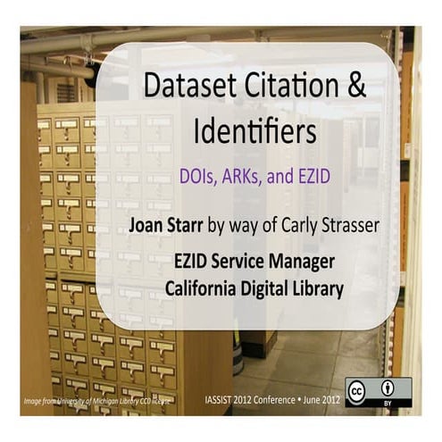 IASSIST identifiers By Joan Starr