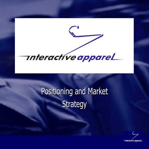 InteractiveApparel Strategy 8.24b