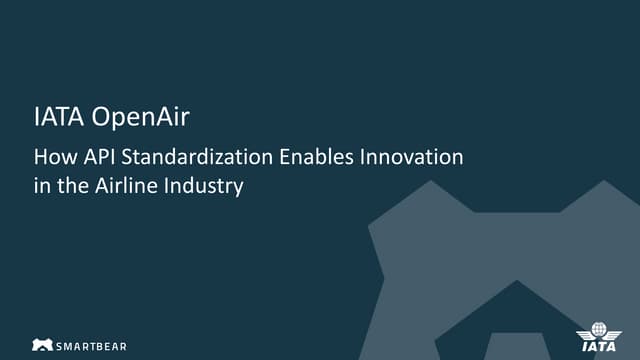IATA Open Air: How API Standardization Enables Innovation in the Airline Industry