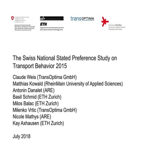 The Swiss national stated preference study on transport behavior 2015
