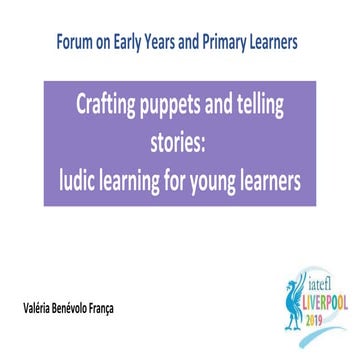 Crafting Puppets and telling stories: ludic learning for young learners