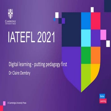 Digital learning - putting the pedagogy first.