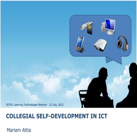 Collegial Self-Development in ICT - Mariam Attia