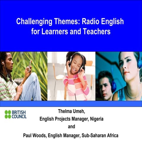 Challenging themes: radio English for learners and teachers