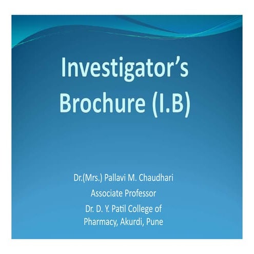 Investigator brochure | PPTX