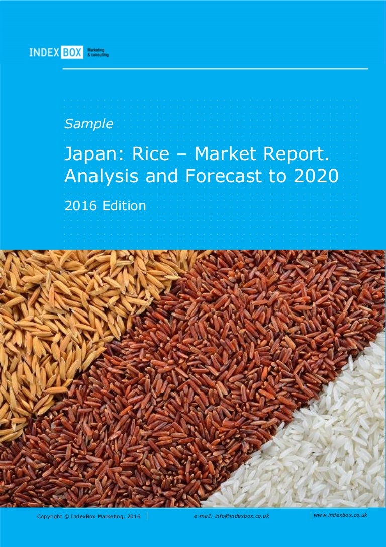 Japan Rice Market Report. Analysis And Forecast to 2020