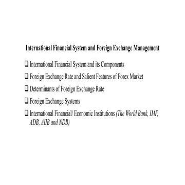 UNIT IV FOREIGN EXCHANGE MARKET.pptx and its overview | PPTX