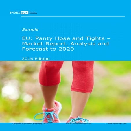 EU: Panty Hose And Tights - Market Report. Analysis And Forecast To 2020 | PDF