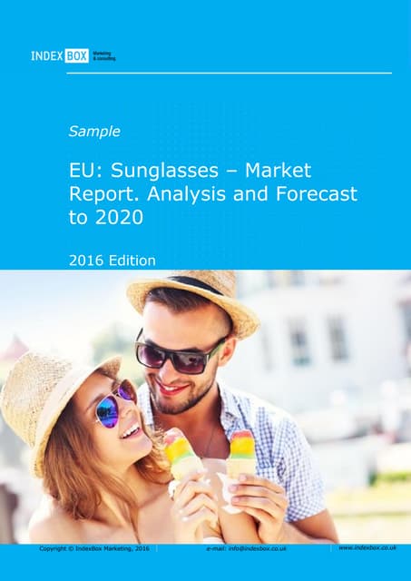 EU: Sunglasses – Market Report. Analysis and Forecast to 2020