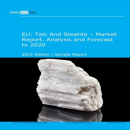 EU: Talc And Steatite - Market Report. Analysis And Forecast To 2020 | PDF