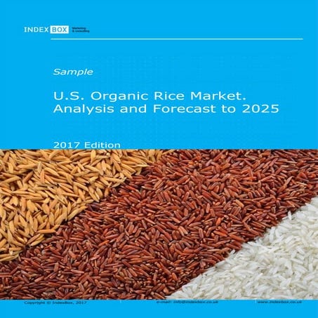U.S. Organic Rice Market. Analysis and Forecast To 2025 | PDF