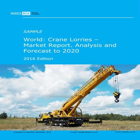 World: Crane Lorries - Market Report. Analysis and Forecast to 2020