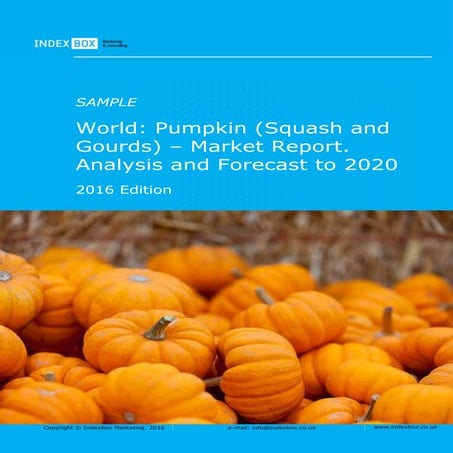 World: Pumpkin (Squash And Gourds) - Market Report. Analysis And Forecast To ...