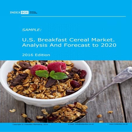 U.S. Breakfast Cereal Market. Analysis And Forecast to 2025 | PDF