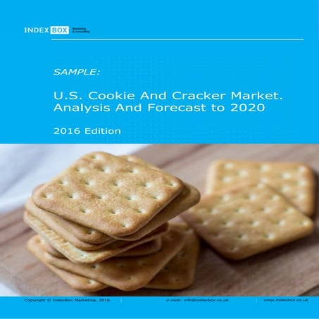 U.S. Cookie And Cracker Market. Analysis And Forecast to 2020