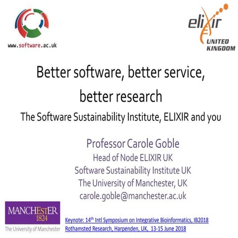 Better software, better service, better research: The Software Sustainabilit...