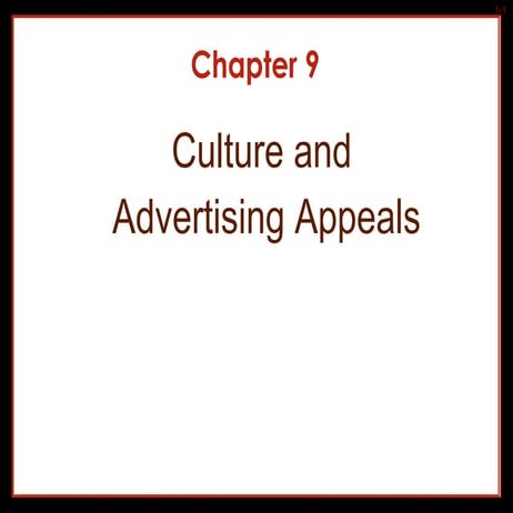 Ibahrine Chapter 9 Culture And Advertising Appeals