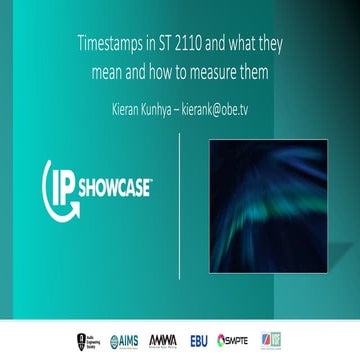 IBC 2022 IP Showcase - Timestamps in ST 2110: What They Mean and How to Measu...