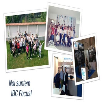 Scurta prezentare IBC Focus