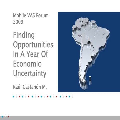 Mobile VAS Forum: Finding Opportunities In A Year Of Economic Uncertainty