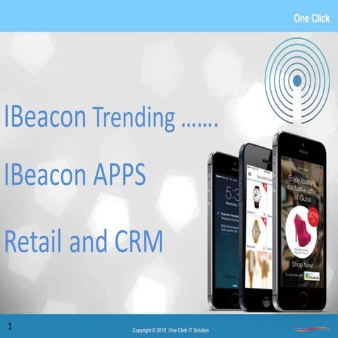IBeacon Technology and Interfacing Cloud Solutions