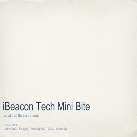 iBeacons - technical and marketing summary